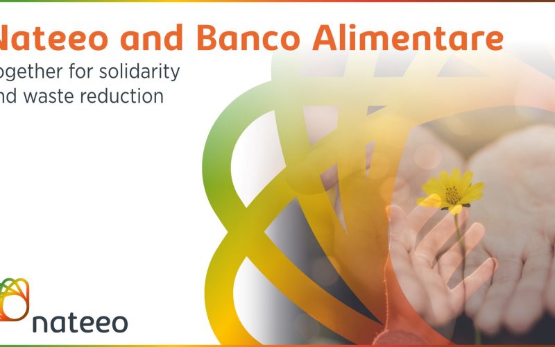 NATEEO AND BANCO ALIMENTARE TOGETHER FOR SOLIDARITY AND WASTE REDUCTION
