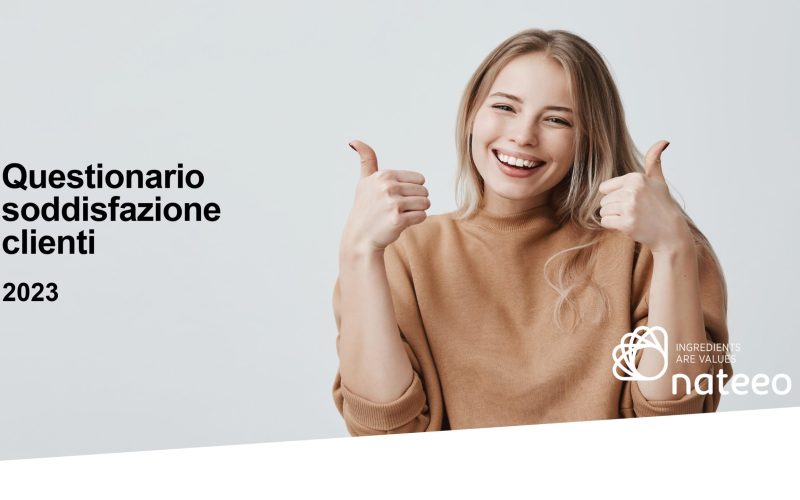 INDAGINE CUSTOMER SATISFACTION 2022: MIGLIORA LA VALUTAZIONE DEI PRODOTTI E SERVIZI NATEEO